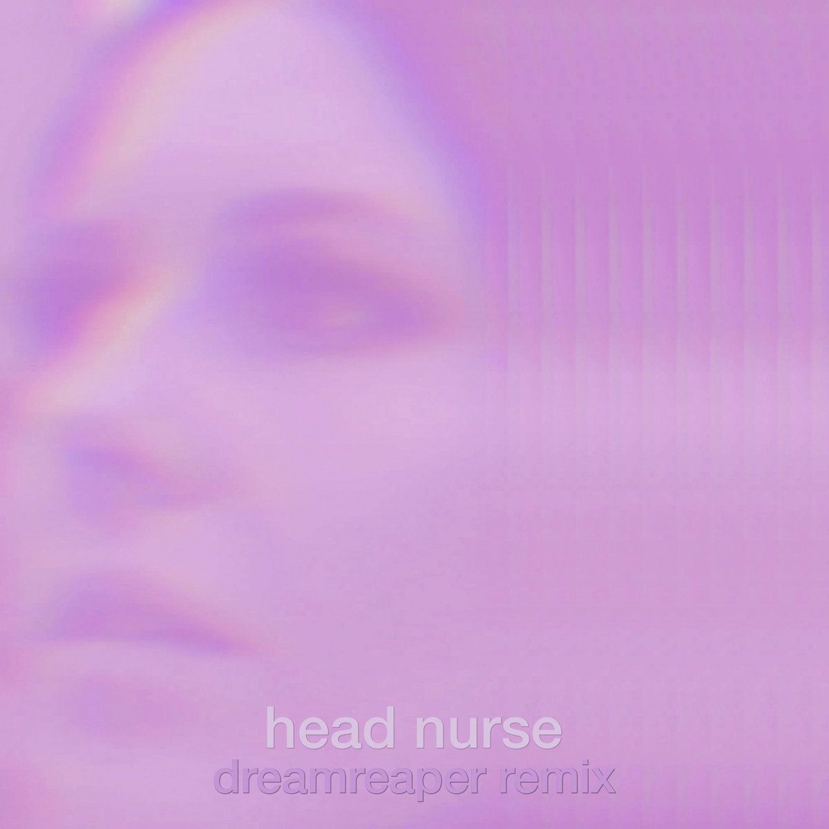 Head Nurse (DreamReaper Remix)