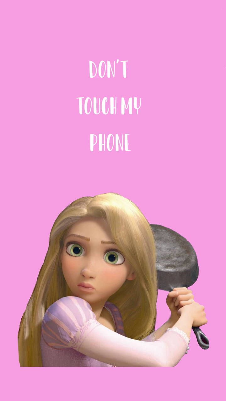 A girl holding an iron with the words don't touch my phone - Rapunzel