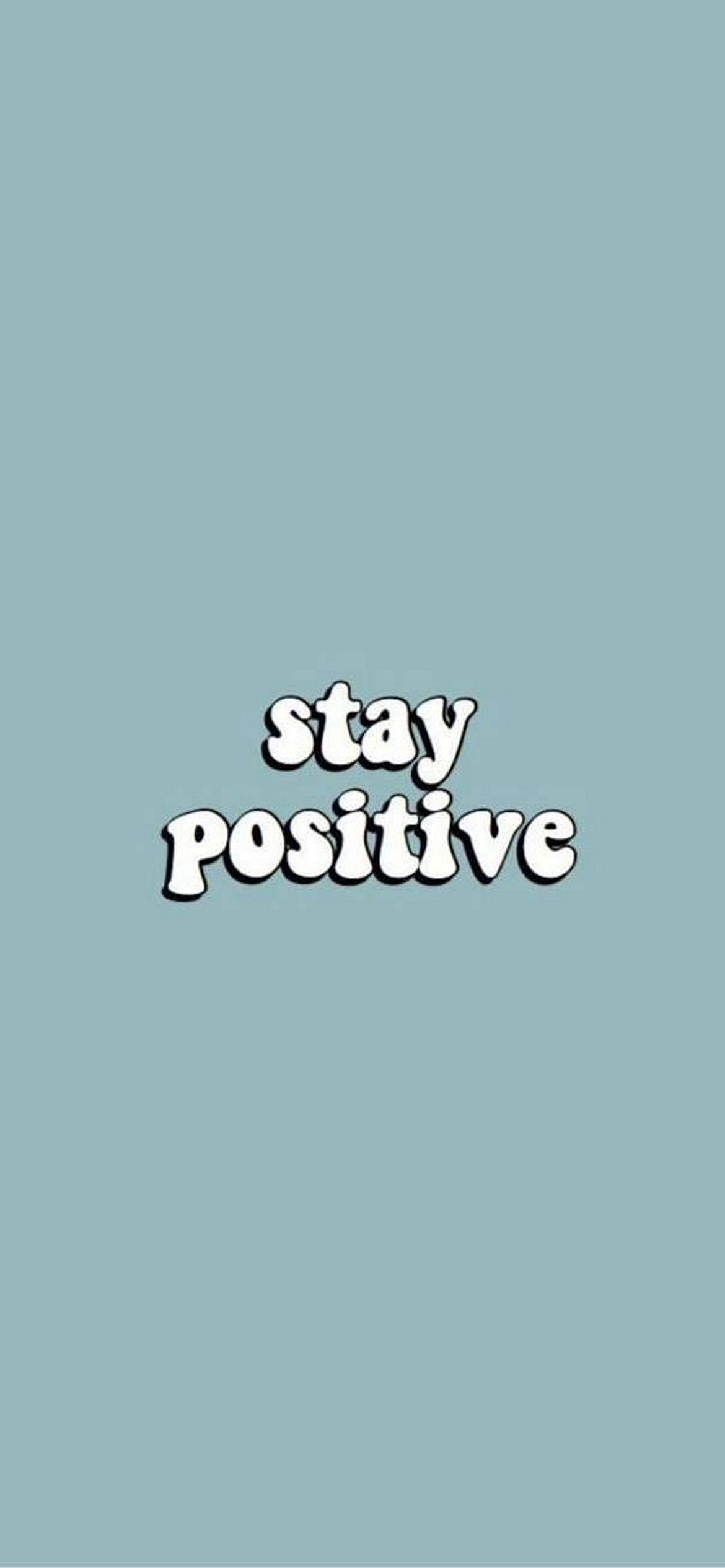 Stay positive wallpaper 1920x - Teal