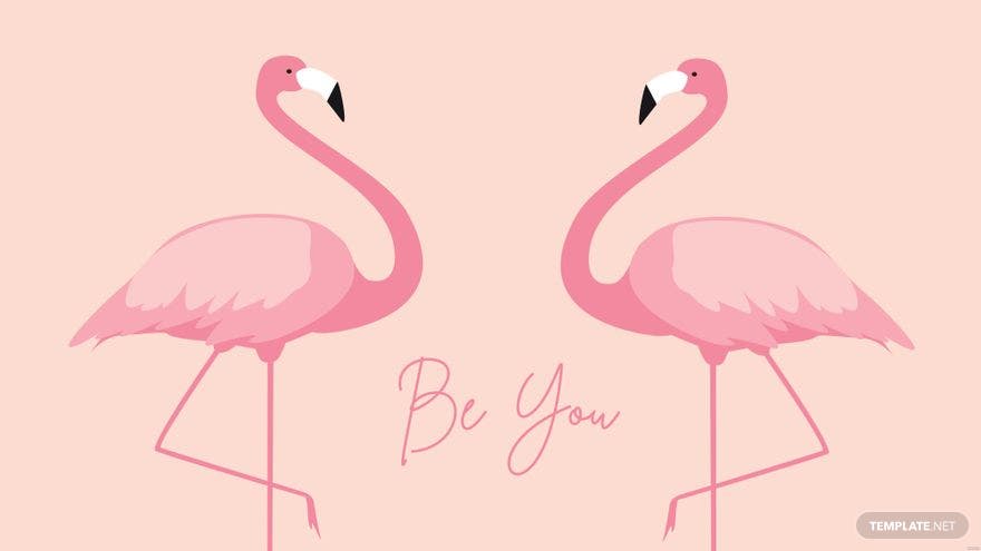 Two pink flamingos with the words be you - Flamingo