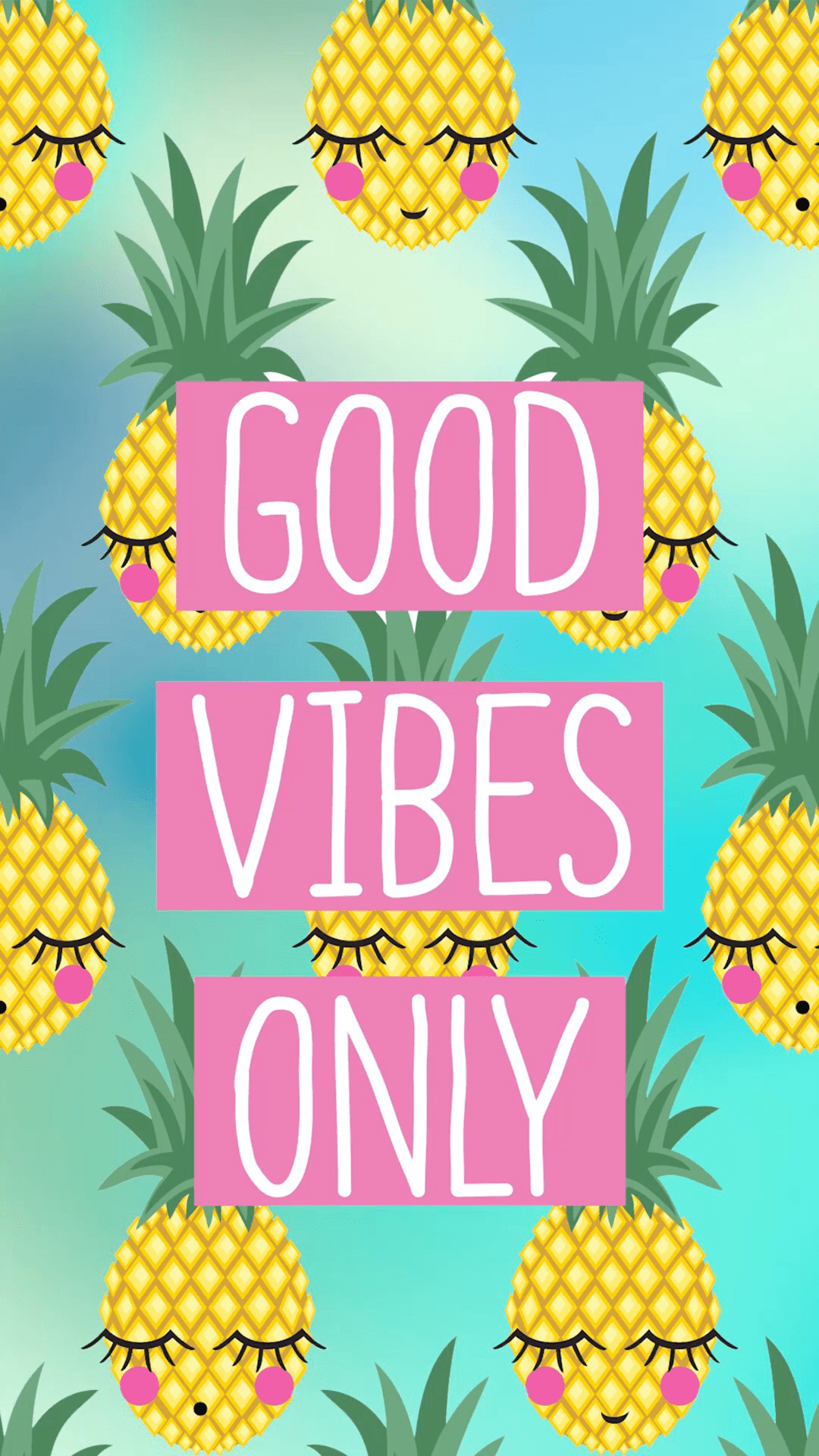 Good vibes only pineapple wallpaper - Pineapple