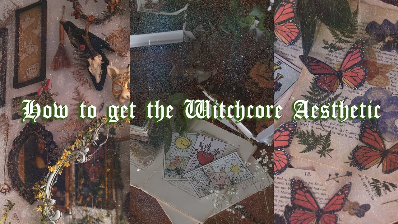 How to get the witchcore aesthetic - Witchcore