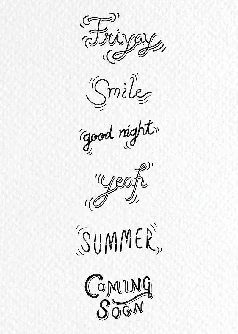 A handwritten quote that reads'friends, smile good night , summer coming soon ' - Calligraphy