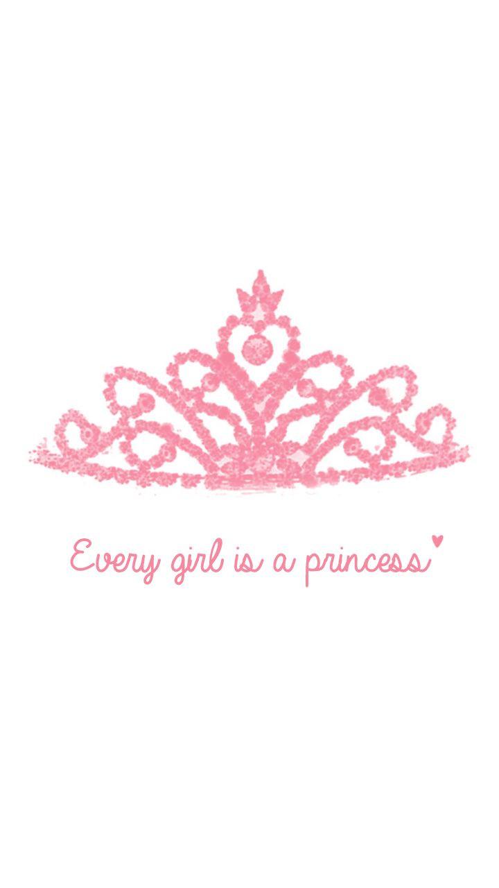 Every girl is a princess - Crown