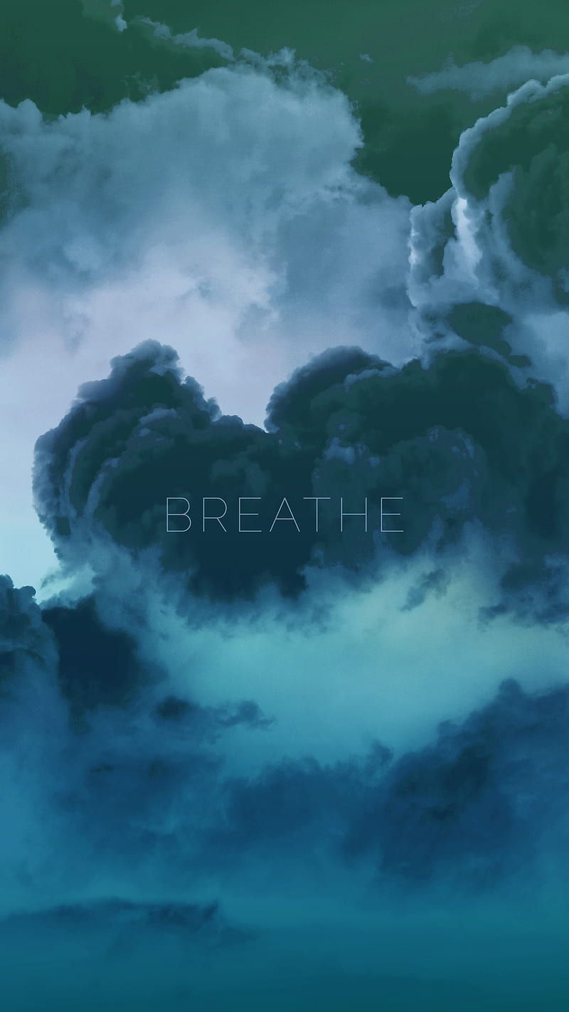 A dark blue and green cloud formation with the word breathe written in white - Breathe