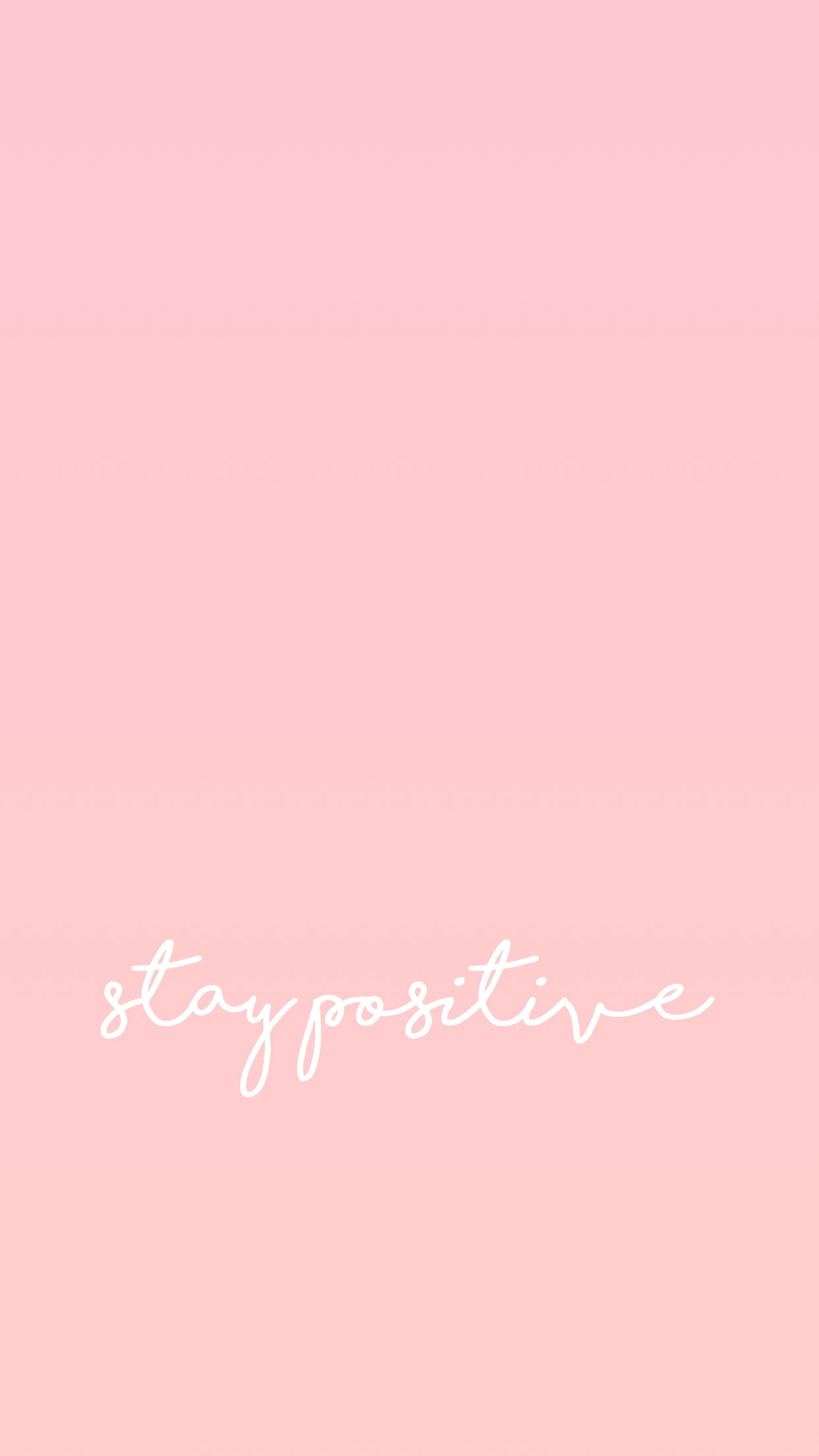 Stay positive - pink and white background - Positive