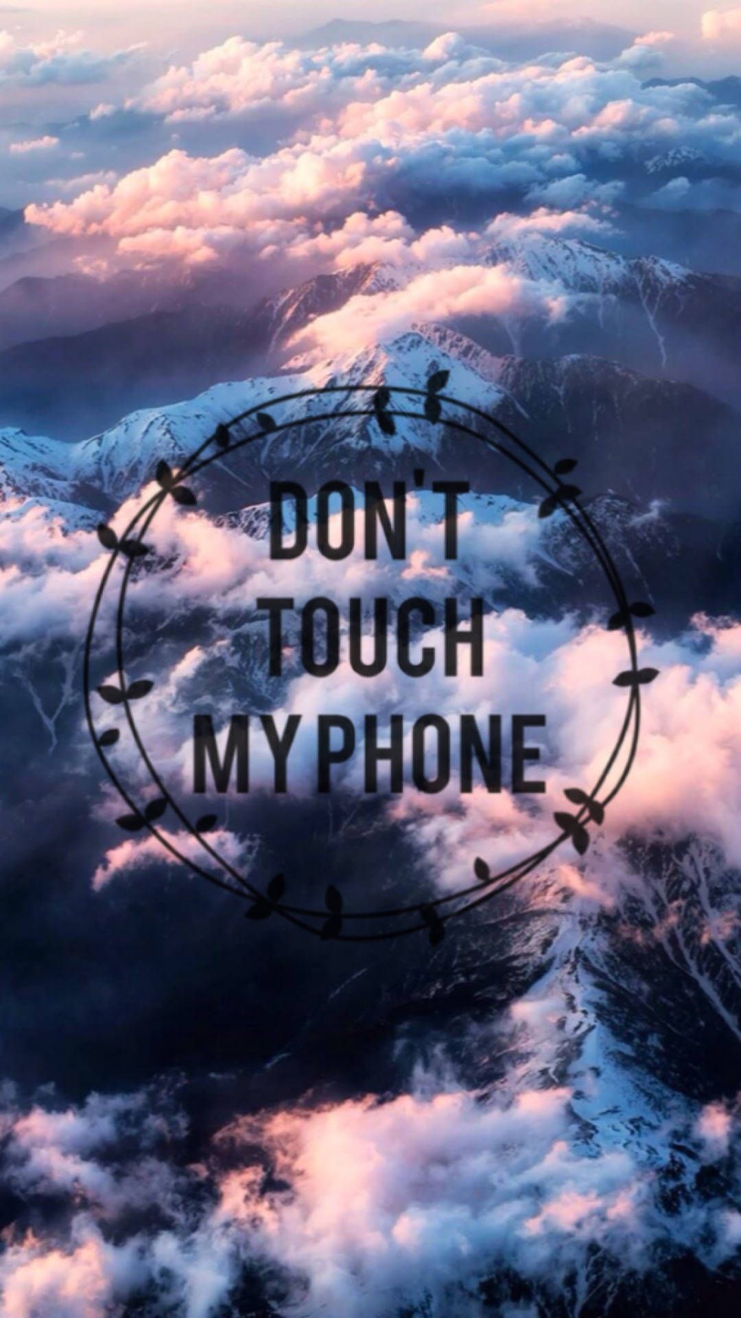 Download Don't Touch My Phone Skies Wallpaper