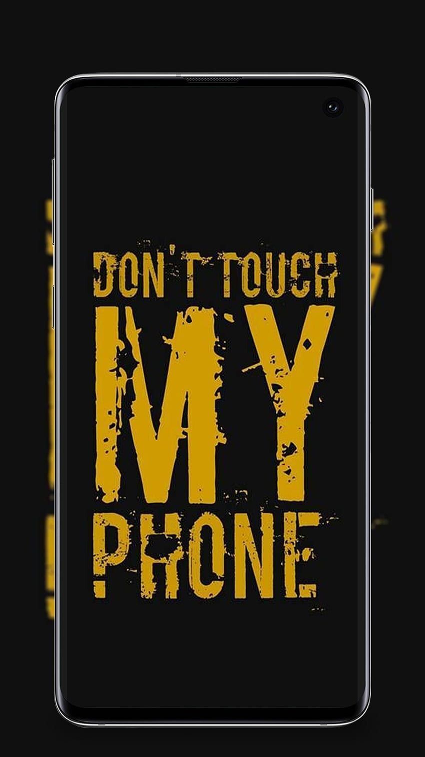 Download 1080x1920 Wallpaper Don T Touch My Phone For Android APK Free - Don't touch my phone
