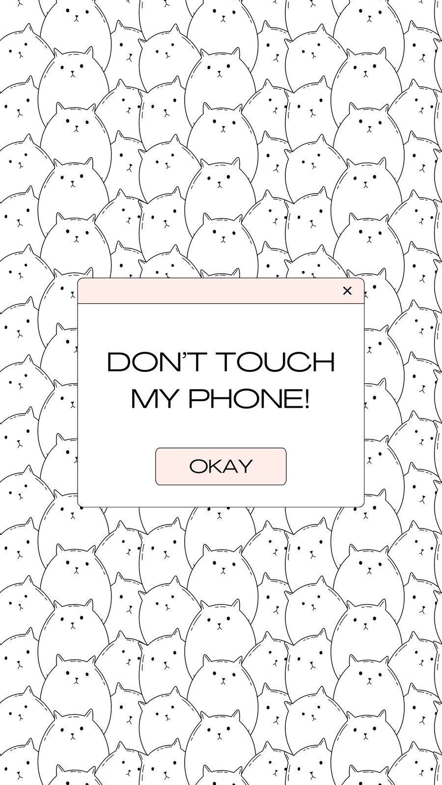 IPhone wallpaper don't touch my phone - Don't touch my phone
