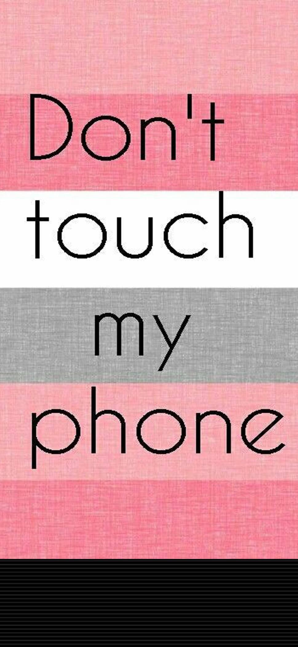 Don't touch my phone by person - Don't touch my phone