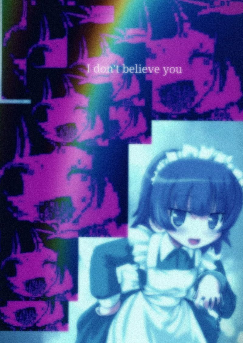 A purple and pink image with a maid saying I don't believe you - Animecore, weirdcore