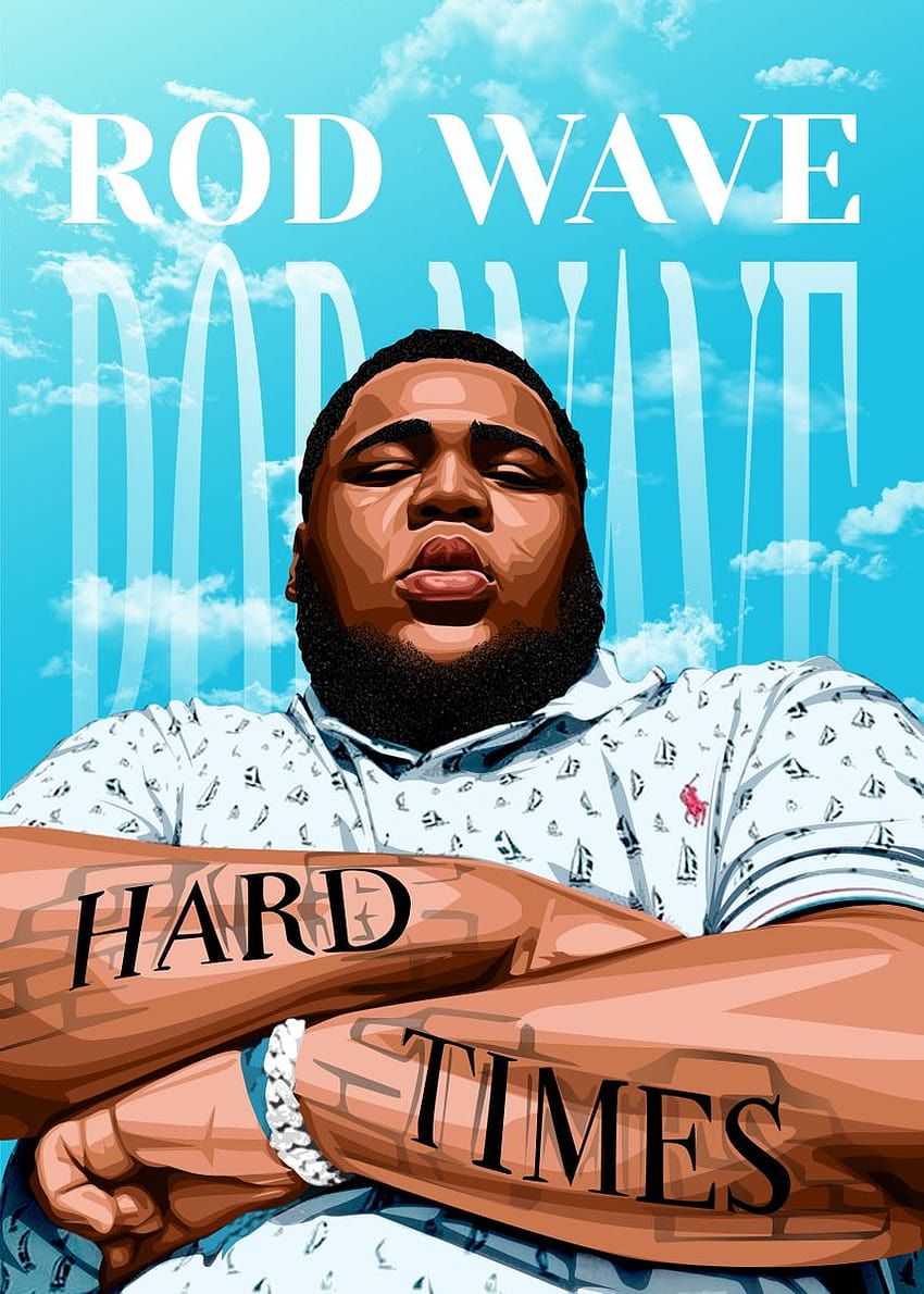 Rod Wave' Poster by Sundanese Artwork HD phone wallpaper - Rod Wave