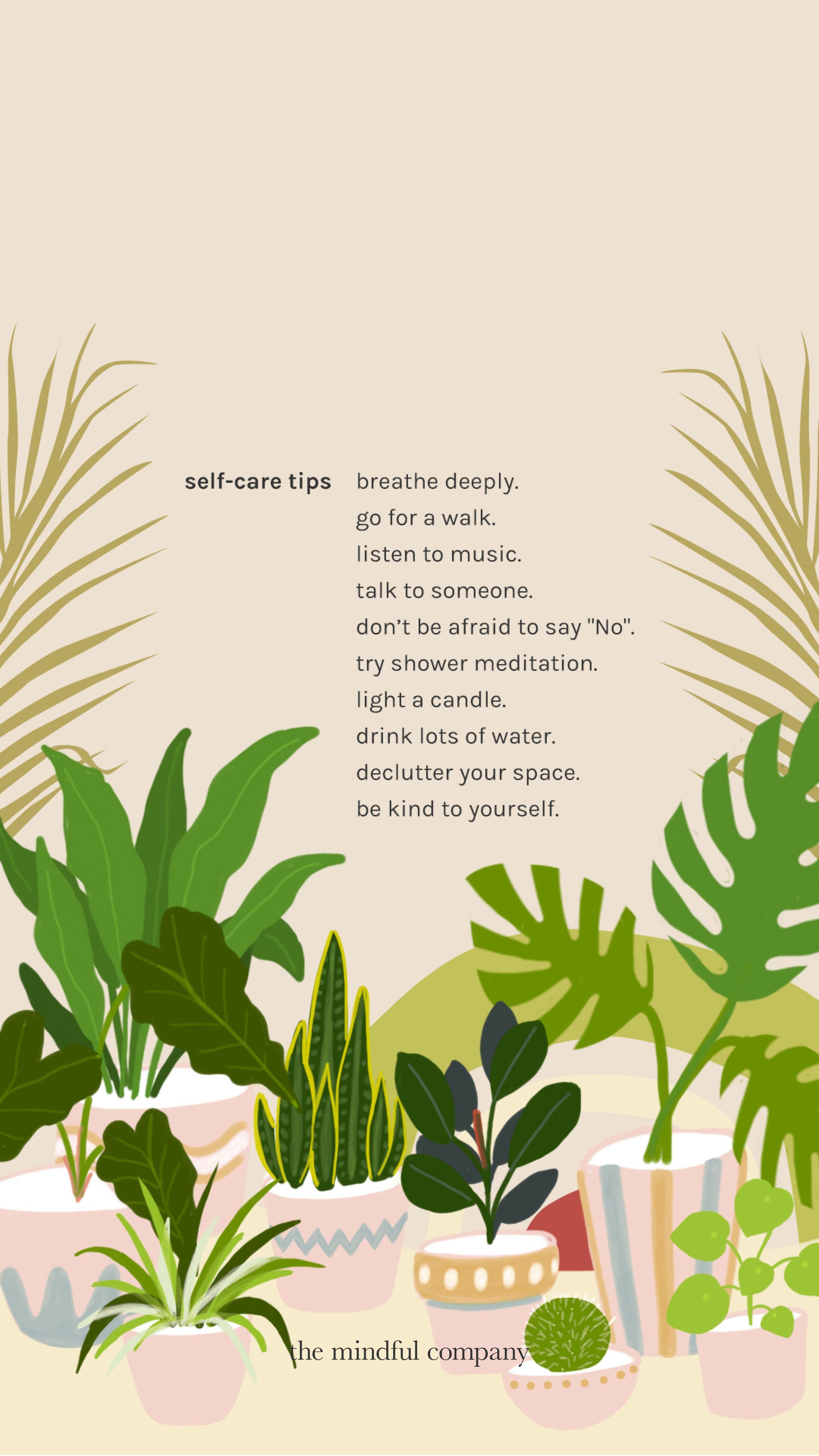 A graphic with a variety of potted plants and self-care tips. - Mental health