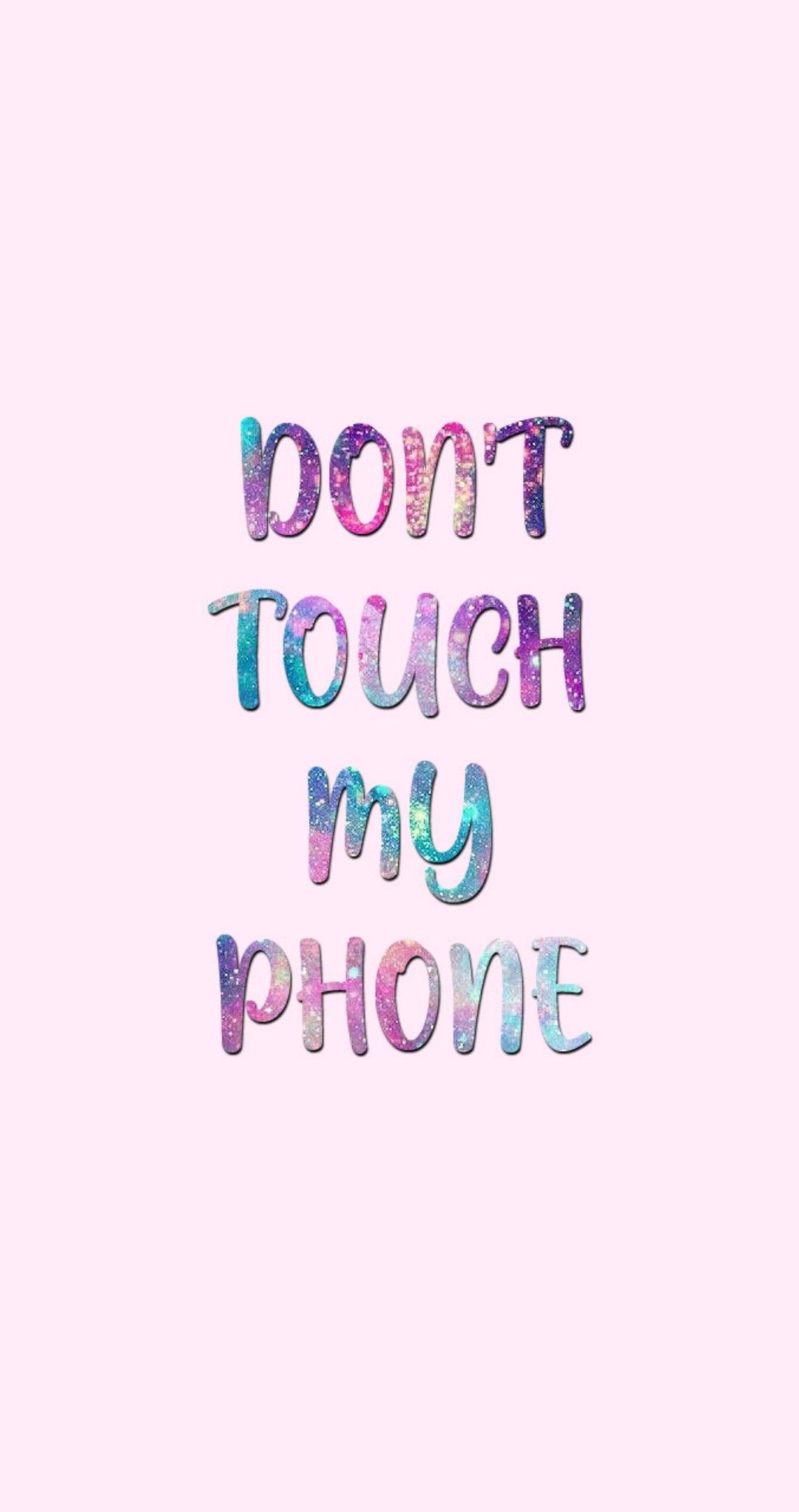 Quotes, Sayings, Words & Motivation Wallpaper 2. Dont touch my phone wallpaper, Don't touch my phone wallpaper funny, Dont touch my phone wallpaper