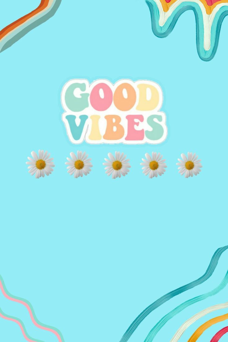 Aesthetic background with good vibes text and flowers - 