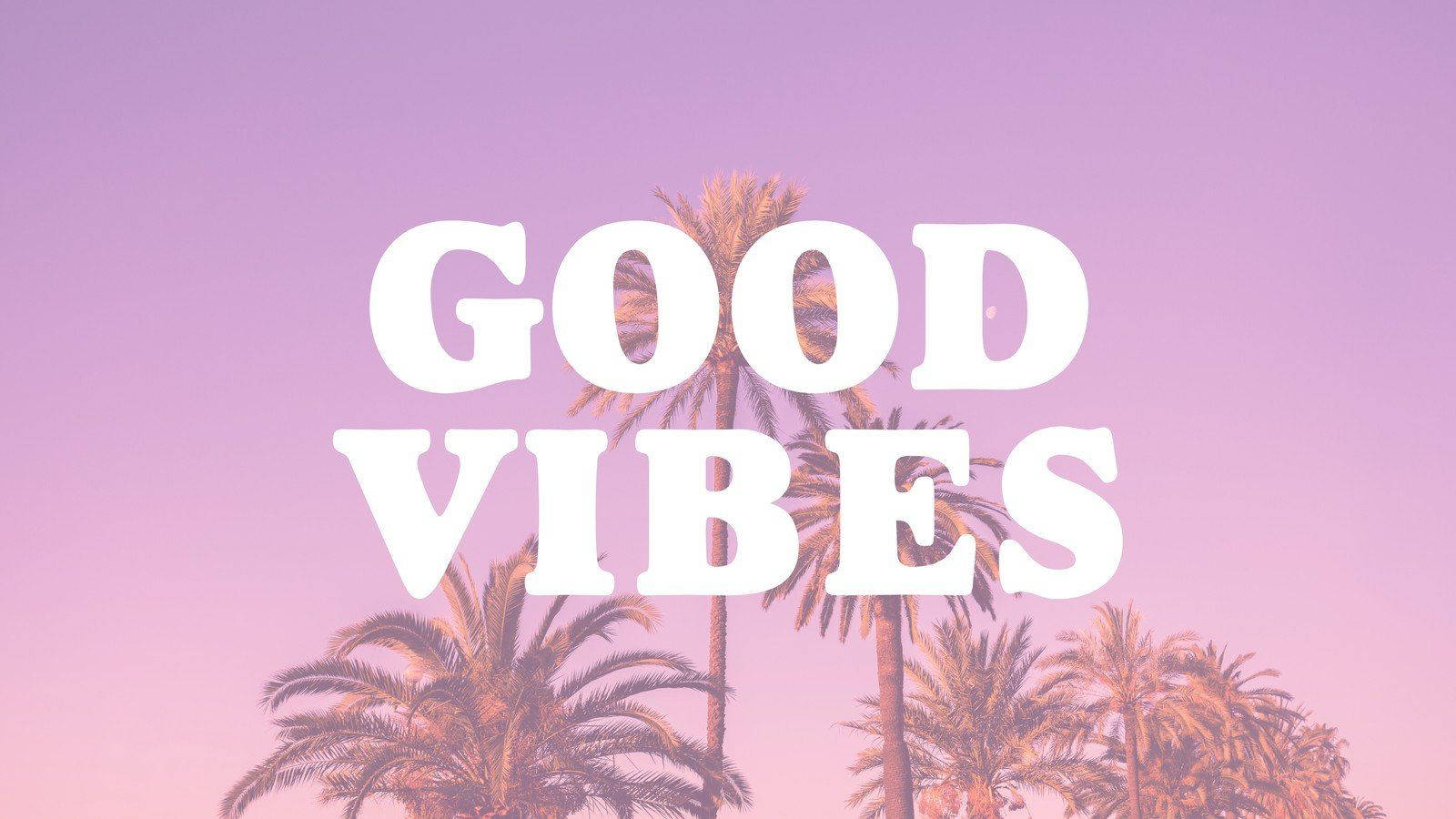 A purple sky with palm trees and the words good vibes - 