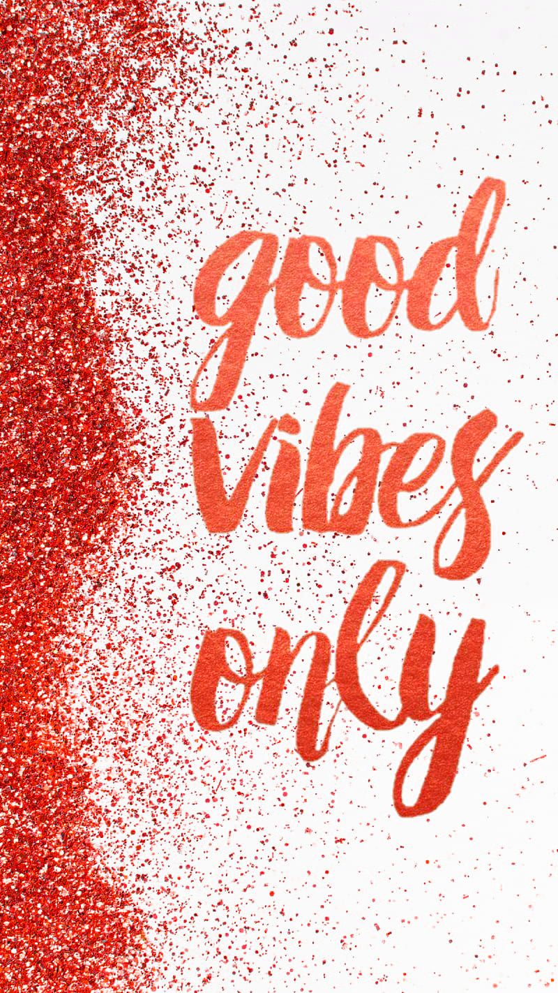 Good Vibes Wallpaper