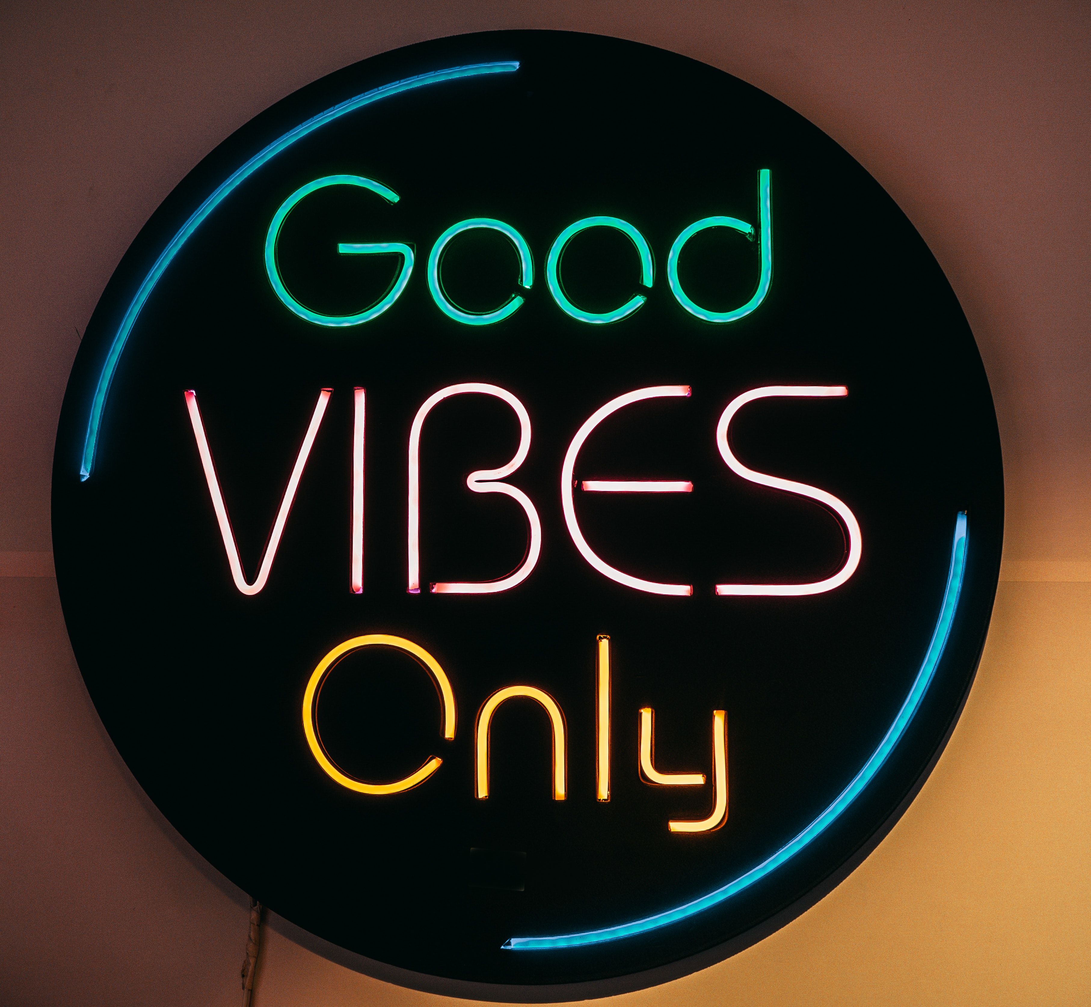 A neon sign that says good vibes only - 