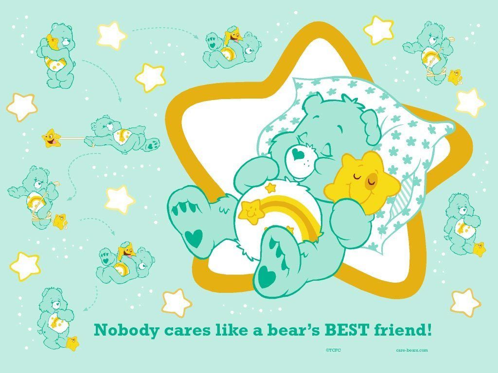A poster with the words nobody cares like your bear friend - Care Bears