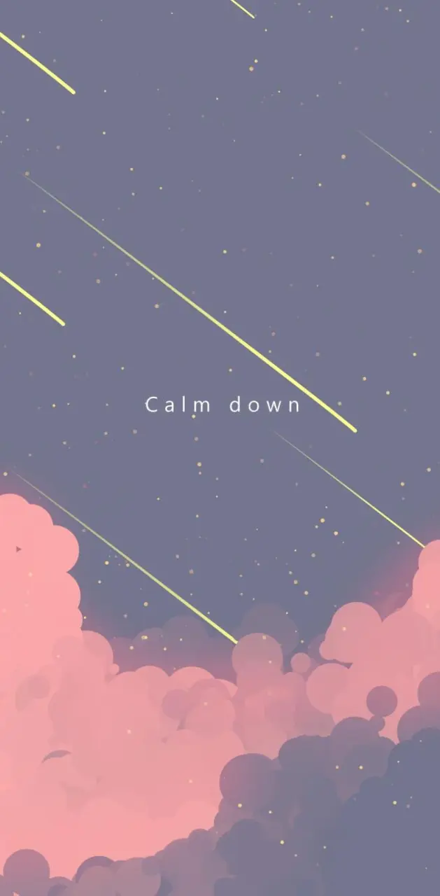 Calm Down wallpaper