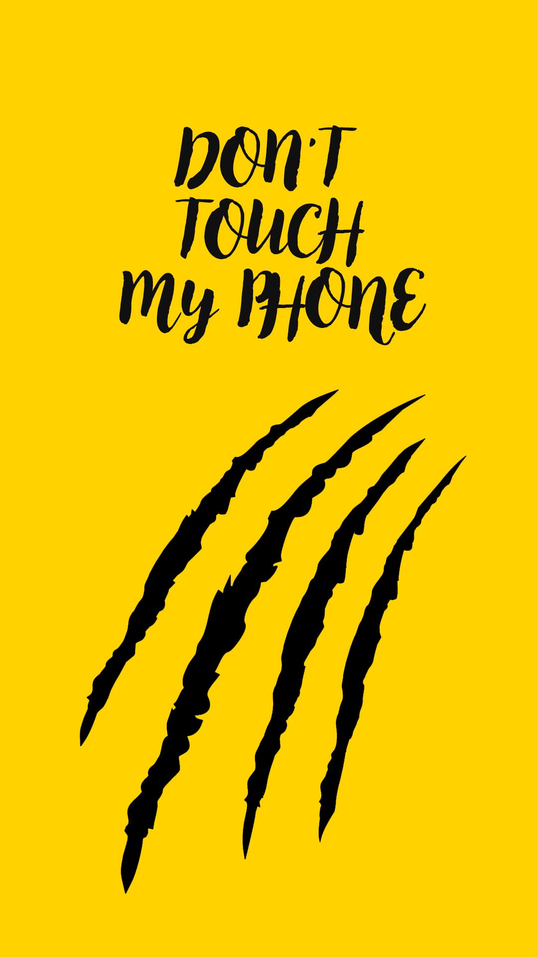 Don't touch my phone wallpaper - Don't touch my phone