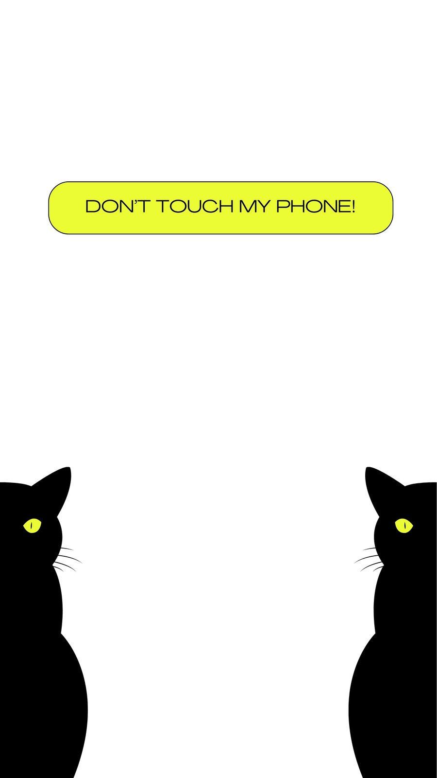 A cat looking at you with a warning sign on top - Don't touch my phone