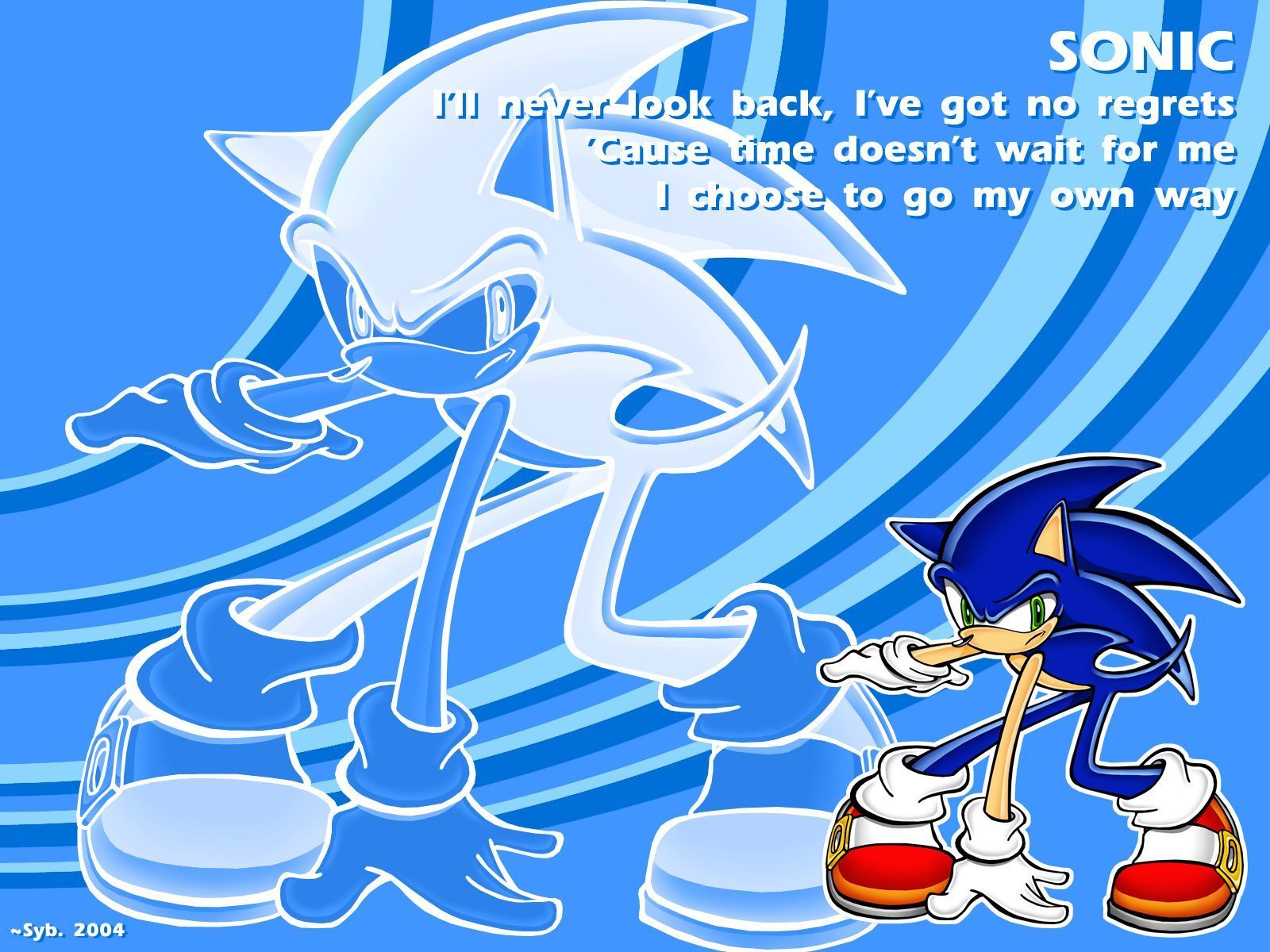 Sonic the Hedgehog wallpaper with a quote - Sonic