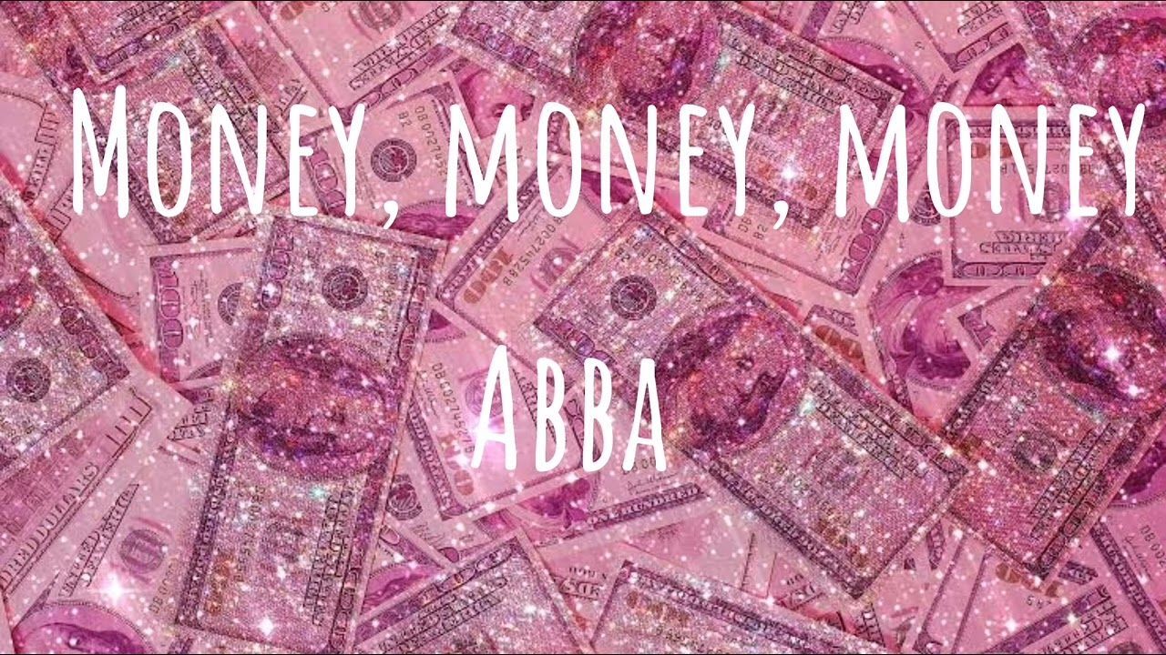 Abba Money, Money, Money