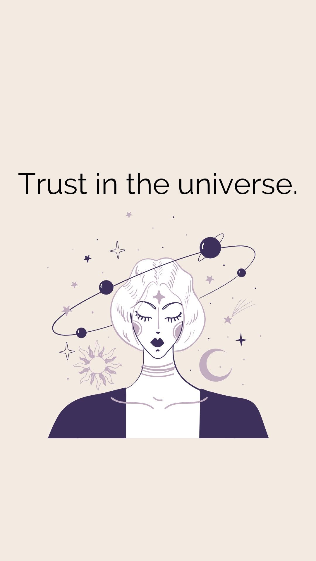 Trust in the Universe Phone Wallpaper Aesthetic Feminine