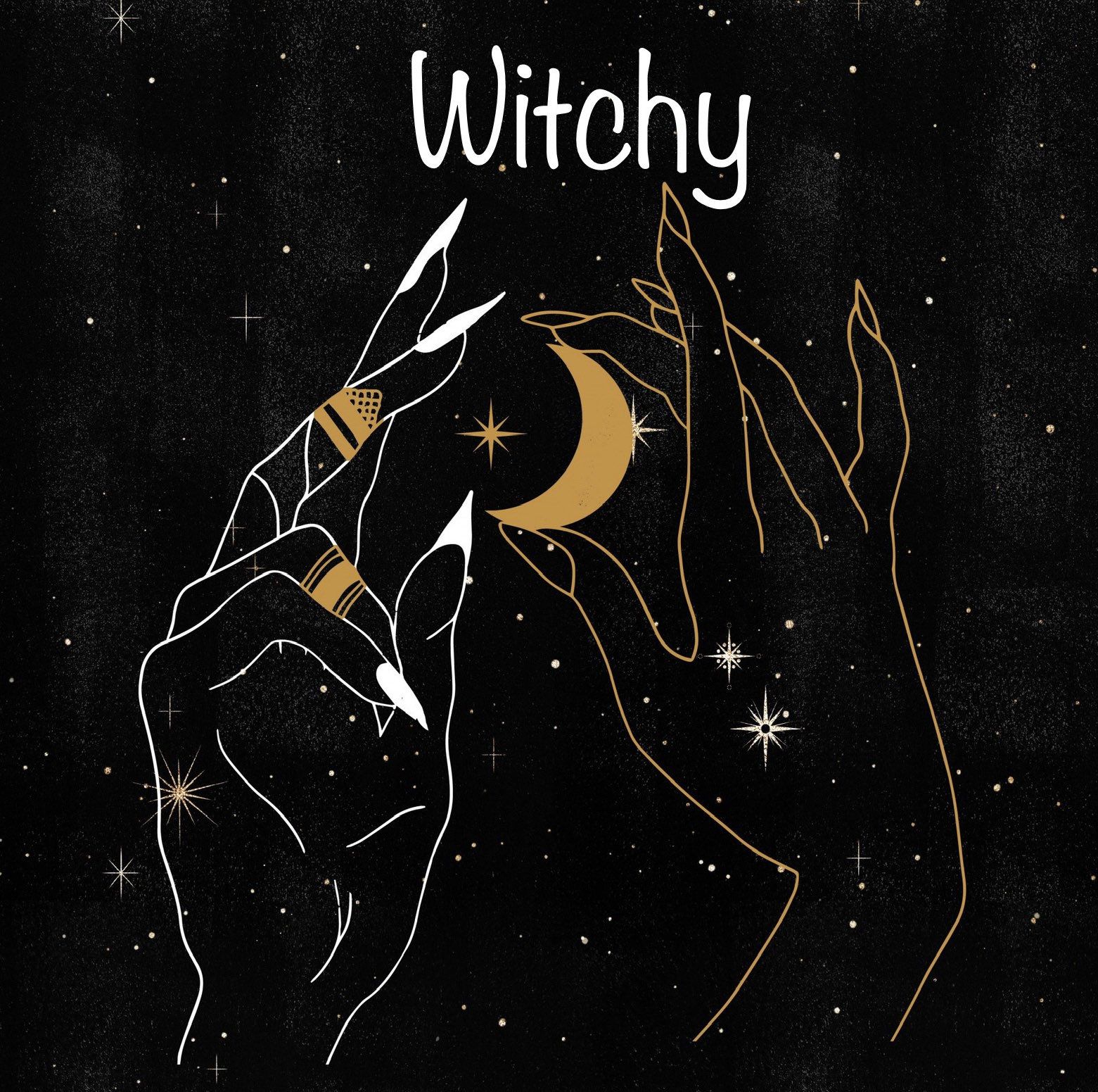 Two hands holding a crescent moon with the word Witchy above them - Witchcore