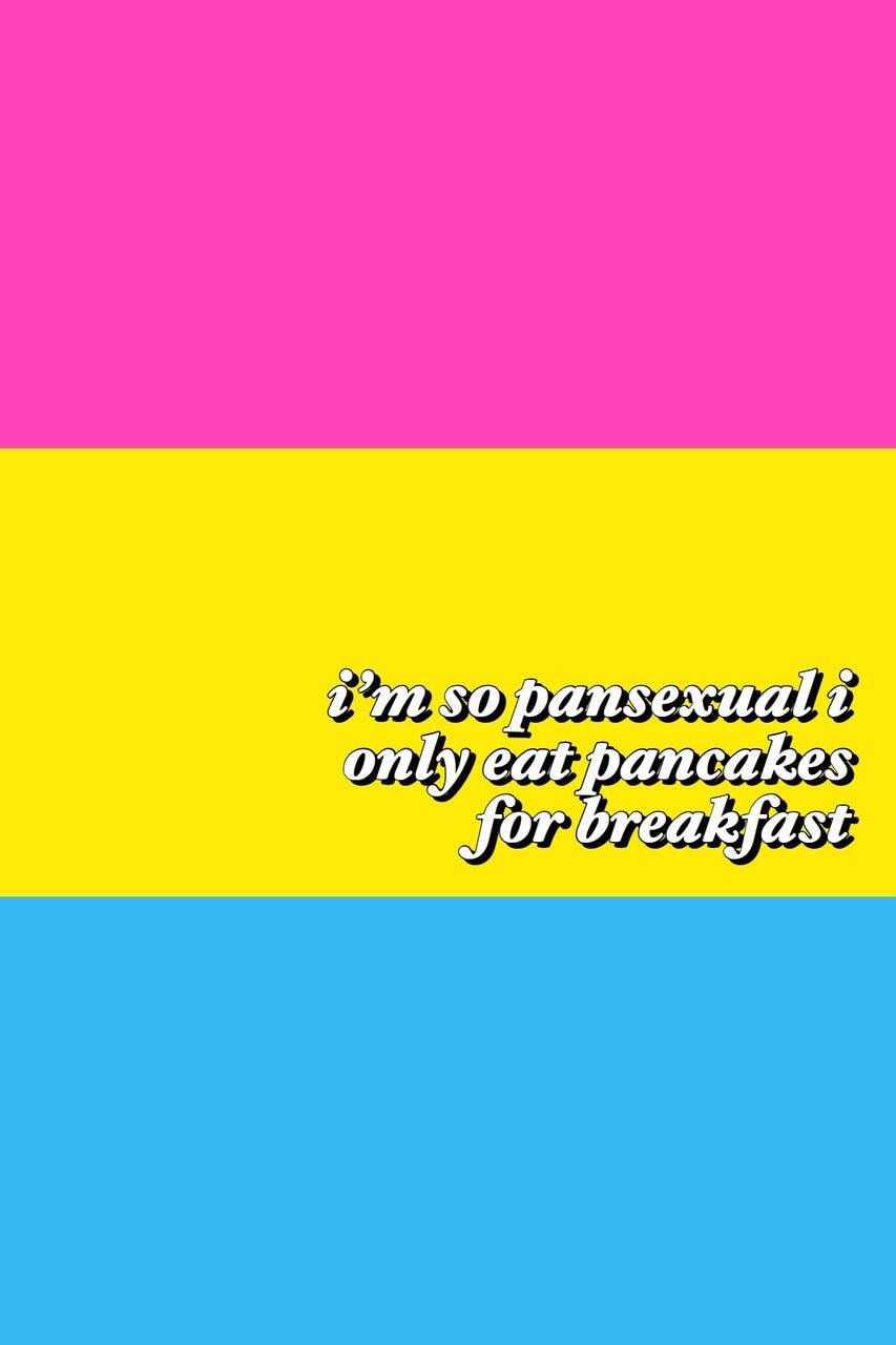 Download Pansexual Pancakes For Breakfast Wallpaper