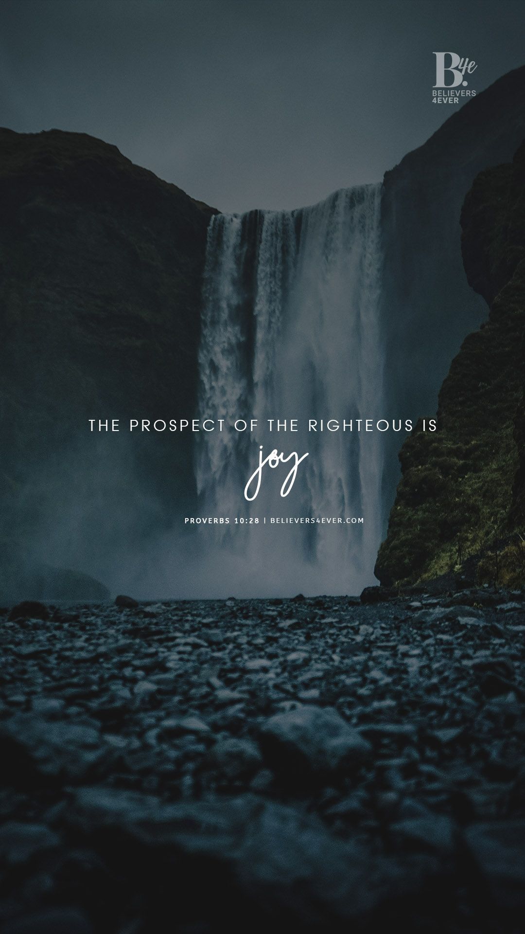 The prospect of the righteous is joy. Proverbs 10:22 - Christian iPhone