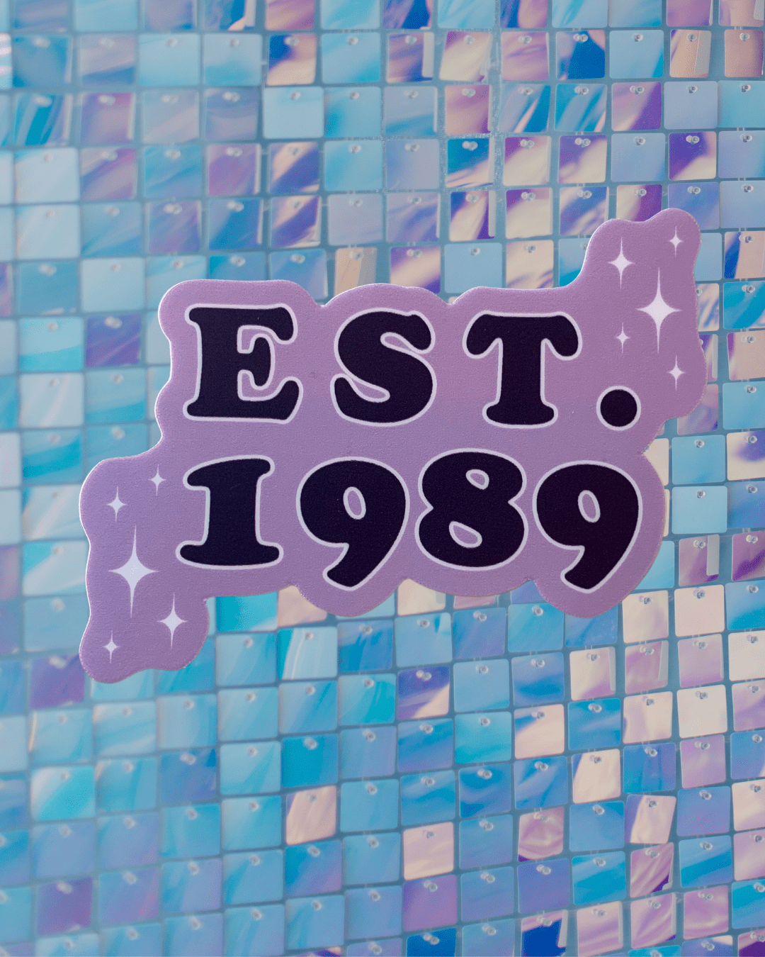 Est. 1989 Sticker