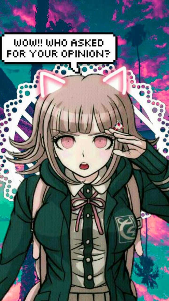 Wow!! WHO ASKED FOR YOUR OPINION? - Danganronpa