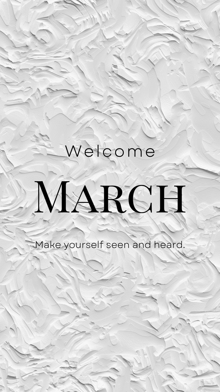 Welcome March wallpaper. Make yourself seen and heard. - Silver, March