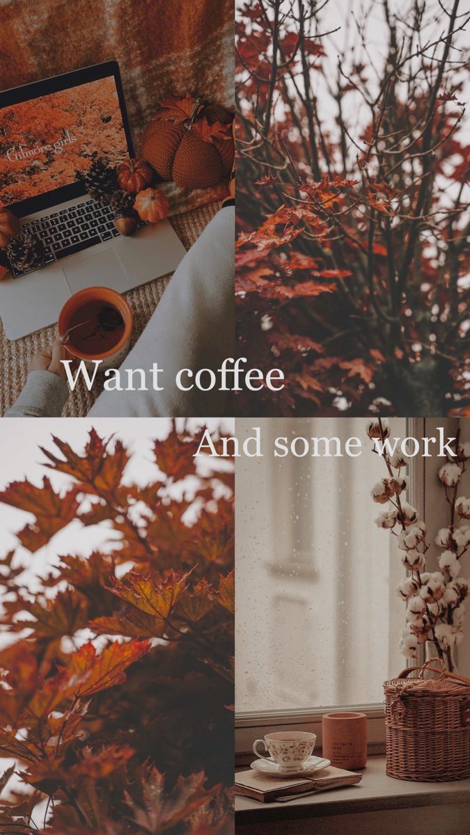 Autumn Collage Aesthetic Wallpaper : Coffee & Work I Take You. Wedding Readings. Wedding Ideas