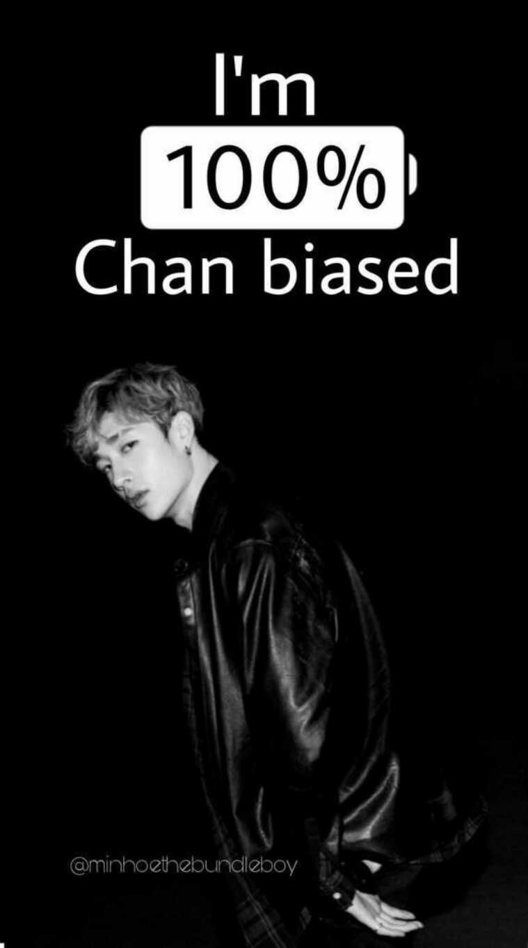 I'm 100% Chan biased - Bang Chan