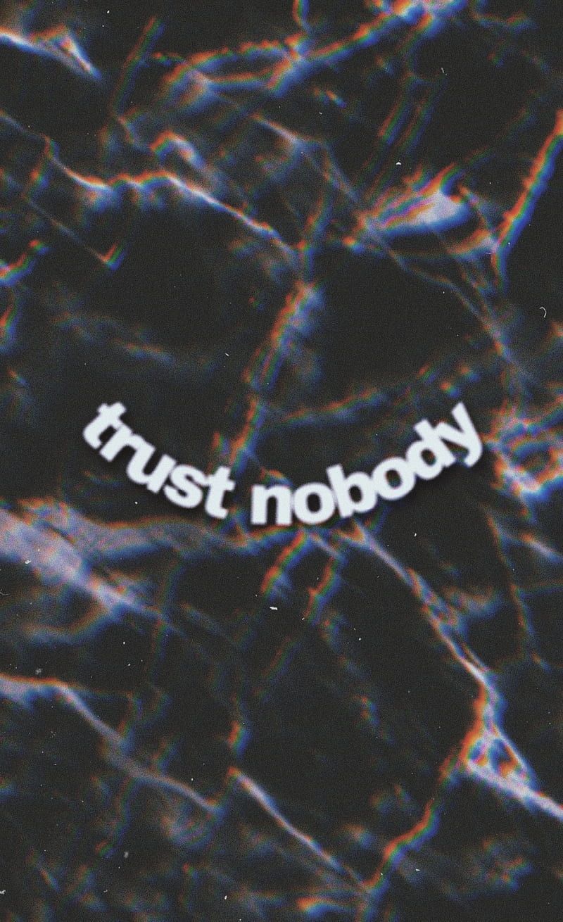 Glitch wallpaper with the text trust nobody. - Black glitch