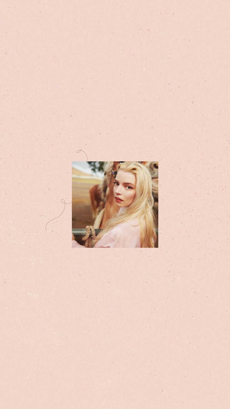 Anya Taylor Joy Lockscreen Wallpaper. Have Courage And Be Kind, Anya Taylor Joy, Polaroid Film