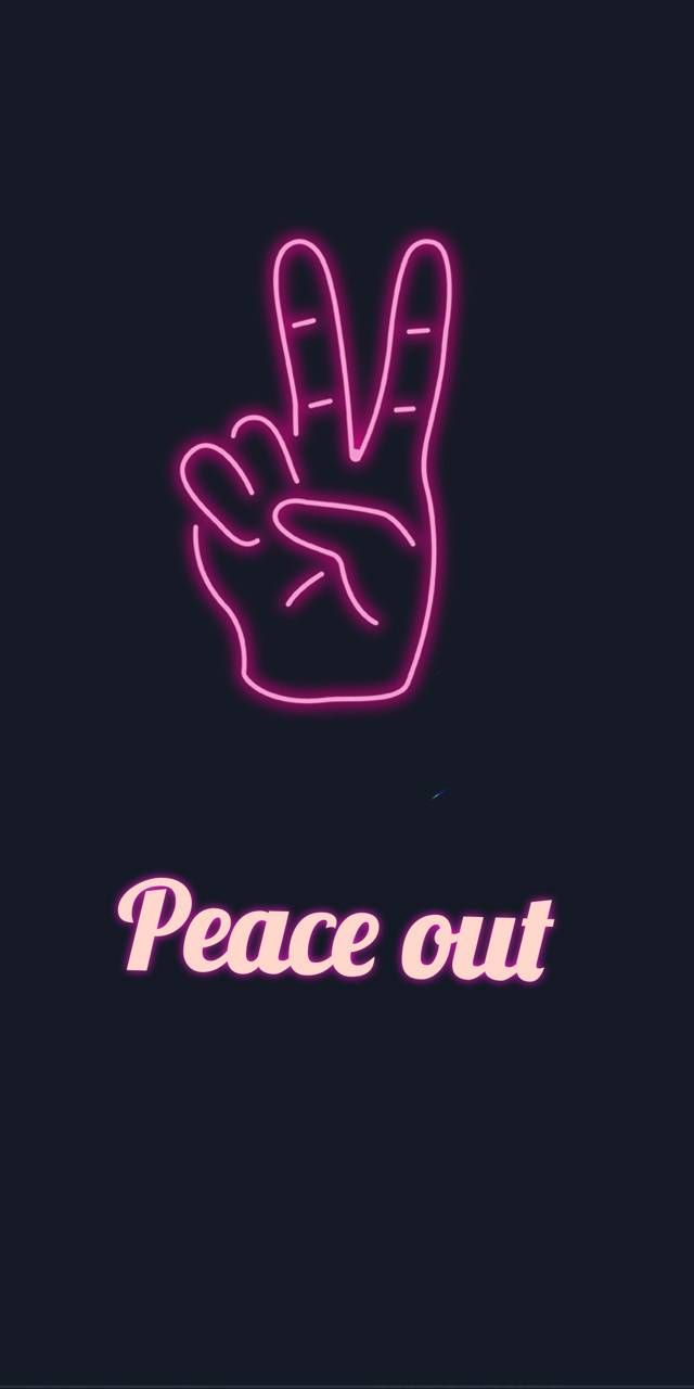 Peace out wallpaper - Peace