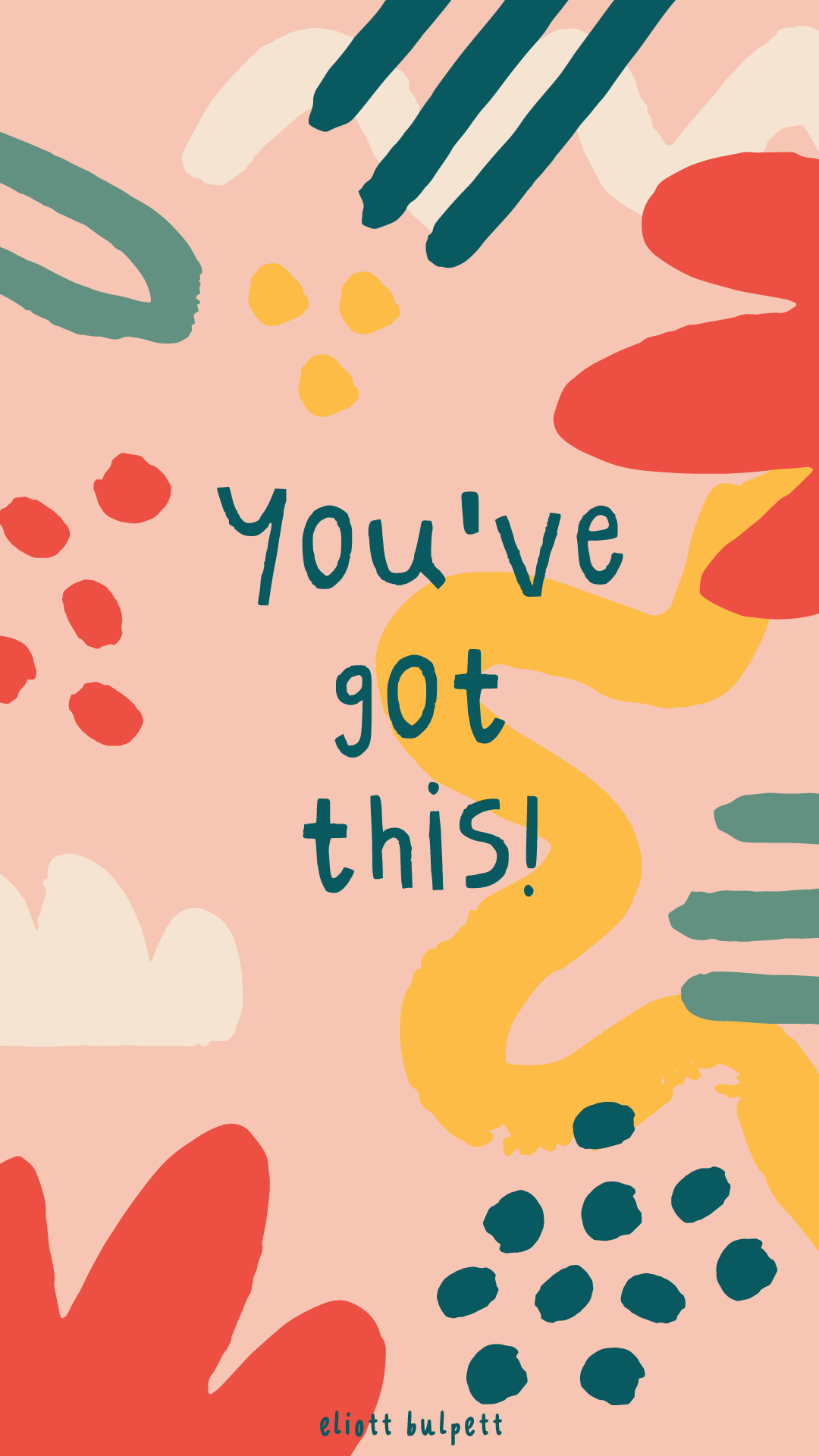 You've got this quote poster - Positivity, motivational