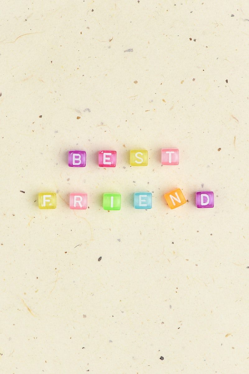 A picture of some letters spelling out the word best friend - Bestie