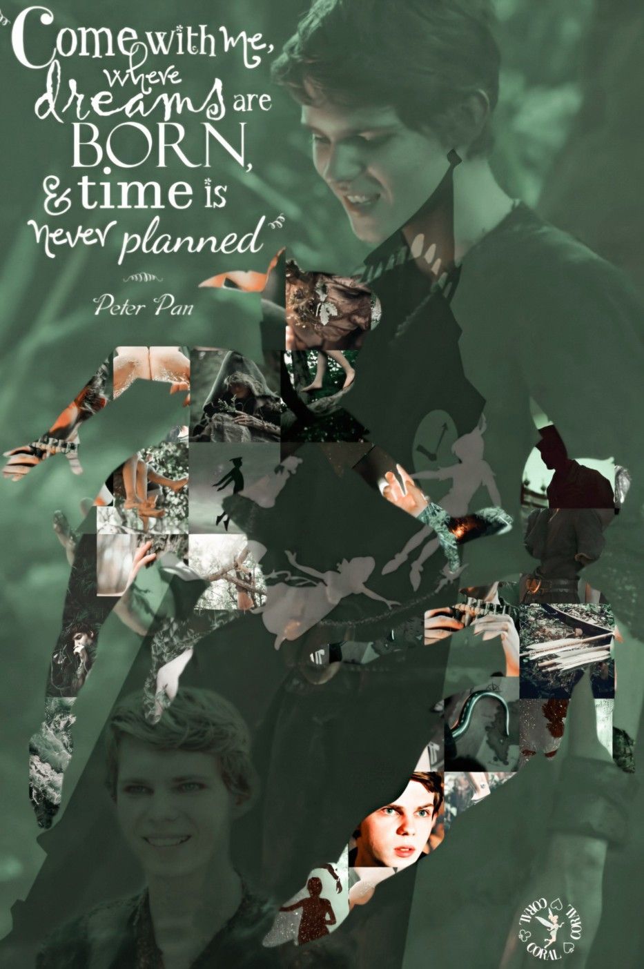 A collage of pictures with the words, dreams are born time is not - Peter Pan