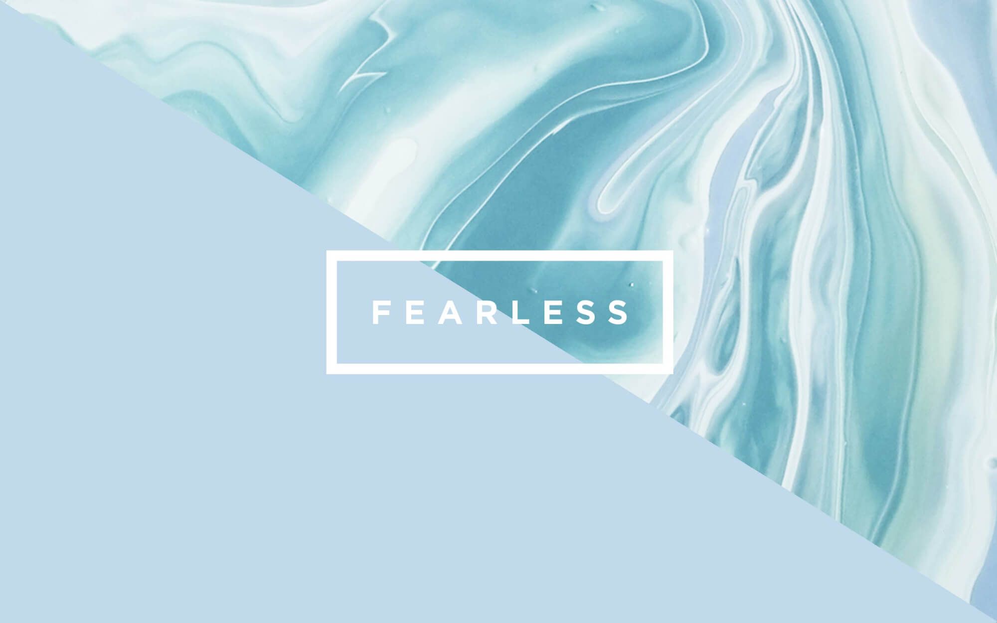 Fearlessness - a quote on an abstract background - Teal, wave
