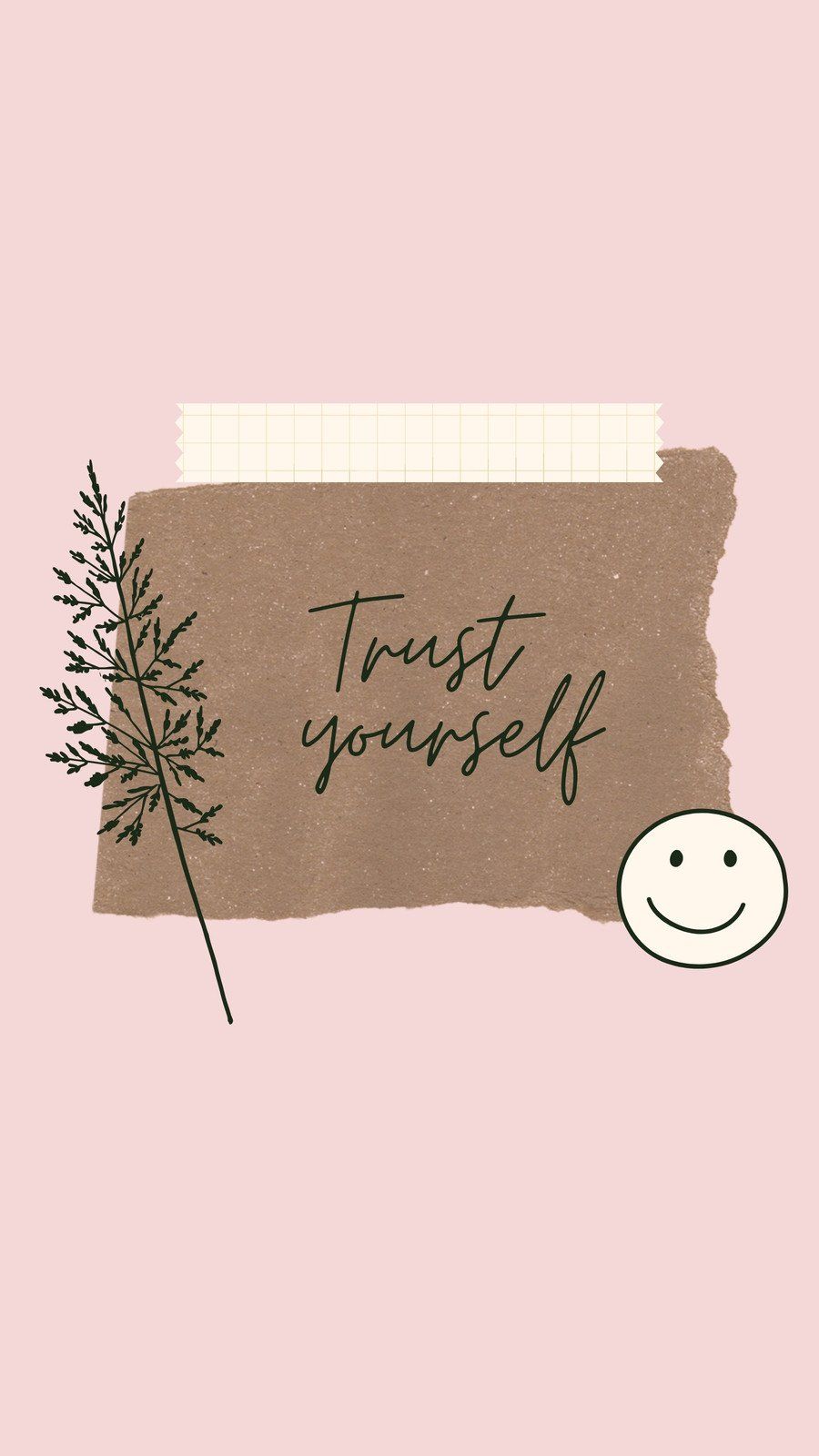 Trust yourself background