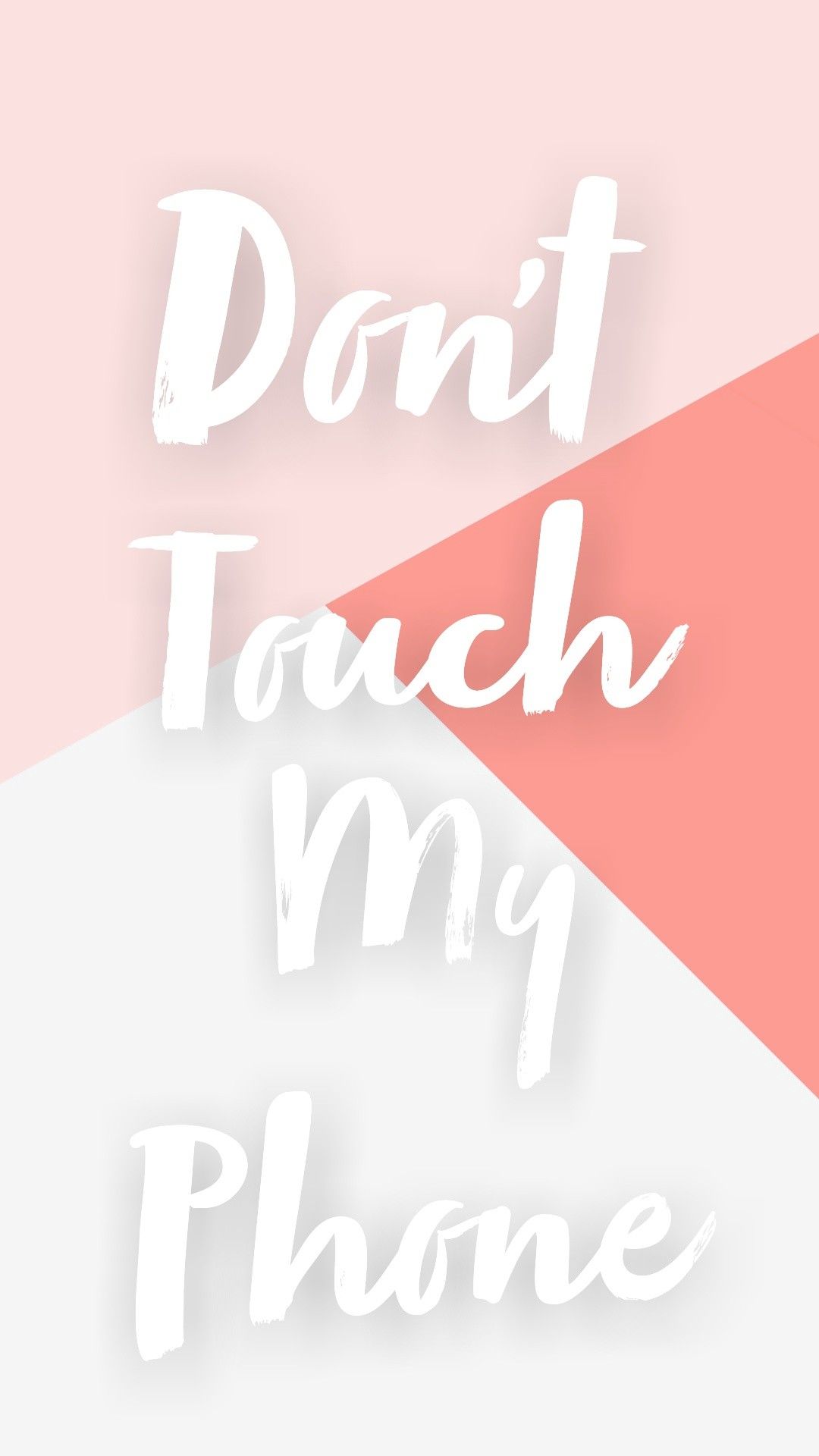 Don't touch my phone wallpaper. Dont touch my phone wallpaper, Dont touch my phone wallpaper, iPhone wallpaper quotes funny