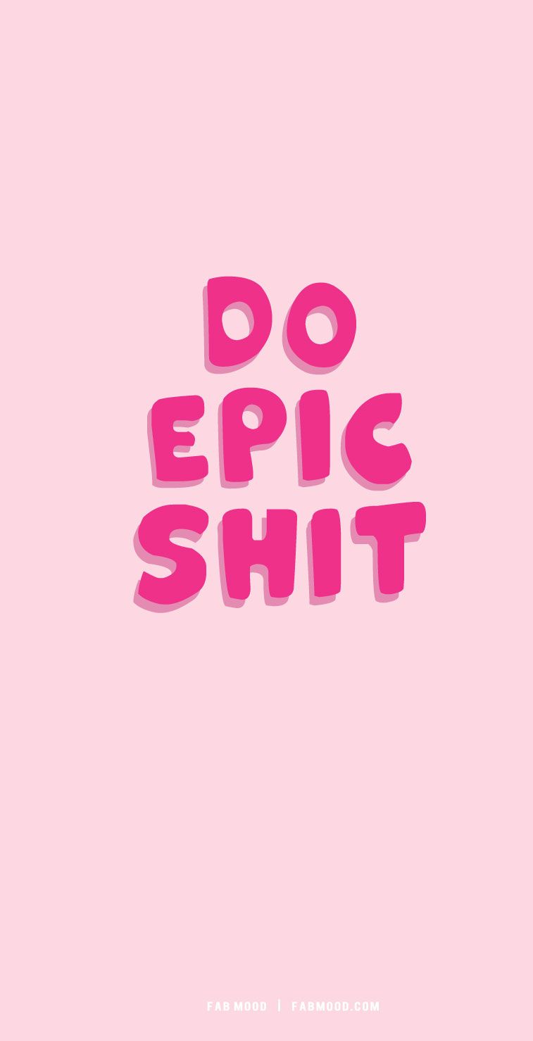 Do epic shit poster - Quotes, inspirational