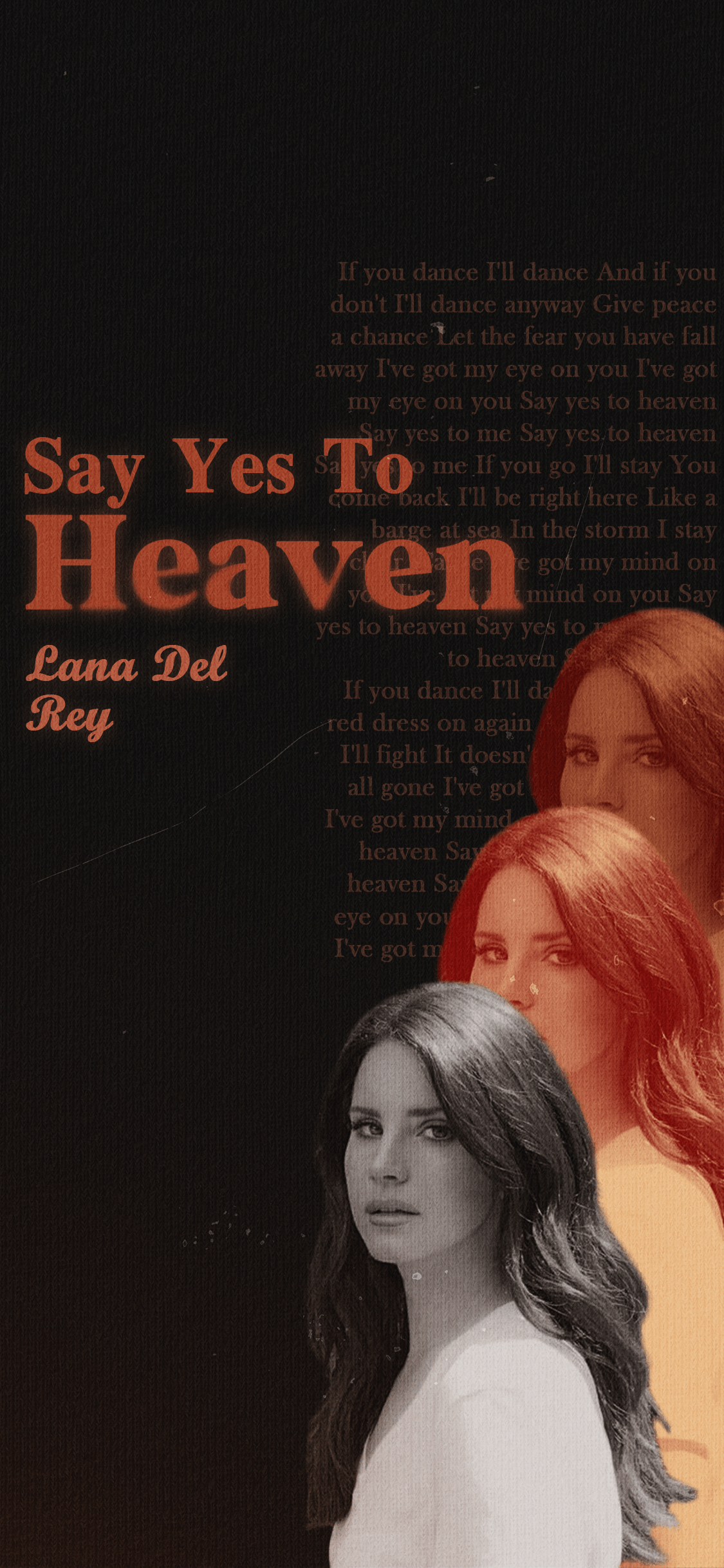 Say Yes To Heaven with a wallpaper