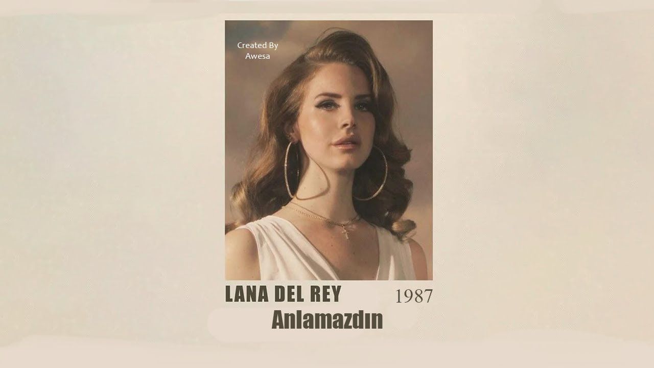 Lana Del Reyın
