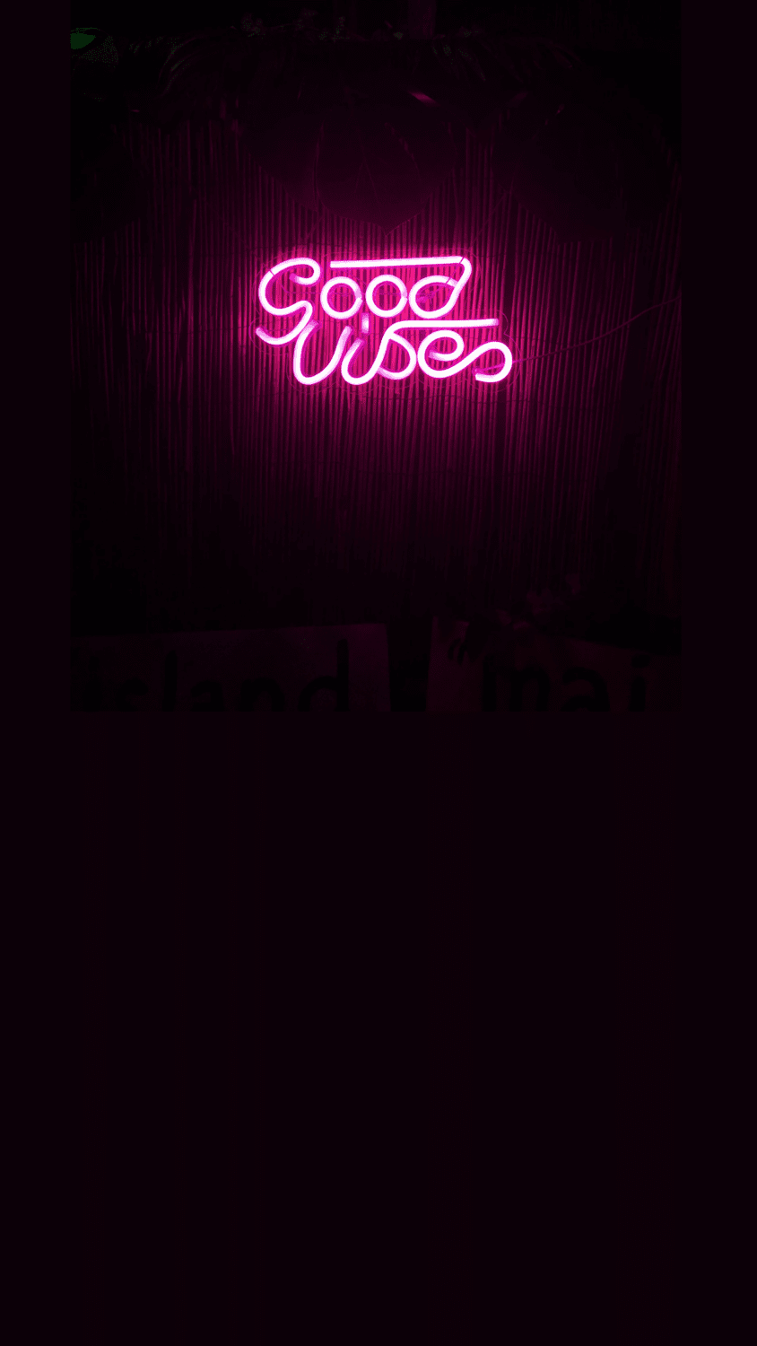 A neon sign that says good vibes - Hot pink, pink, neon pink
